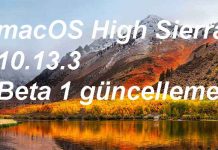 macOS High Sierra 10.13.3 Beta 1 güncellemesi