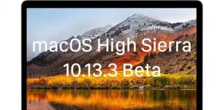 macOS 10.13.3 Beta 4 guncellemesi